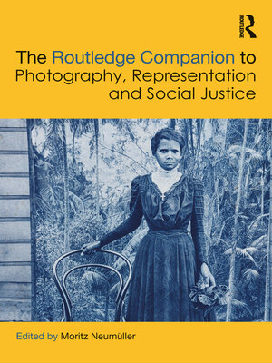 cover image of The Routledge Companion to Photography, Representation and Social Justice